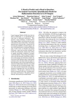 A Head to Predict and a Head to Question: Pre-trained Uncertainty Quantification Heads for Hallucination Detection in LLM Outputs