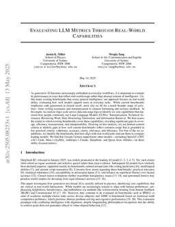 Evaluating LLM Metrics Through Real-World Capabilities