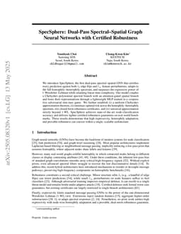 SpecSphere: Dual-Pass Spectral-Spatial Graph Neural Networks with Certified Robustness