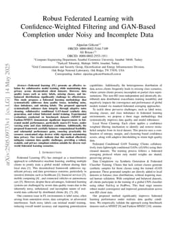 Robust Federated Learning with Confidence-Weighted Filtering and GAN-Based Completion under Noisy and Incomplete Data