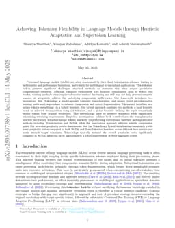 Achieving Tokenizer Flexibility in Language Models through Heuristic Adaptation and Supertoken Learning