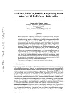 Addition is almost all you need: Compressing neural networks with double binary factorization