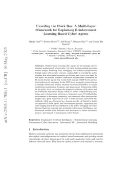 Unveiling the Black Box: A Multi-Layer Framework for Explaining Reinforcement Learning-Based Cyber Agents