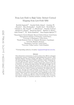 From Low Field to High Value: Robust Cortical Mapping from Low-Field MRI