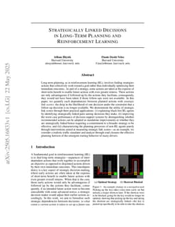 Strategically Linked Decisions in Long-Term Planning and Reinforcement Learning