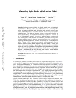 Mastering Agile Tasks with Limited Trials