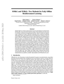 SOReL and TOReL: Two Methods for Fully Offline Reinforcement Learning
