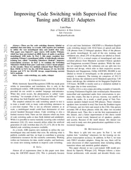 Improving Code Switching with Supervised Fine Tuning and GELU Adapters