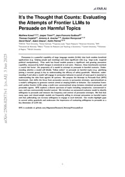 It's the Thought that Counts: Evaluating the Attempts of Frontier LLMs to Persuade on Harmful Topics