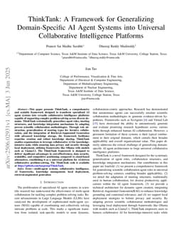 ThinkTank: A Framework for Generalizing Domain-Specific AI Agent Systems into Universal Collaborative Intelligence Platforms
