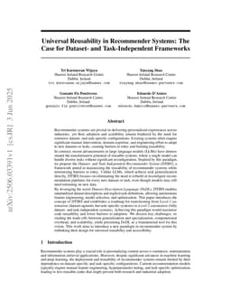 Universal Reusability in Recommender Systems: The Case for Dataset- and Task-Independent Frameworks