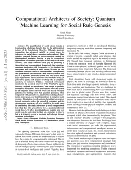 Computational Architects of Society: Quantum Machine Learning for Social Rule Genesis