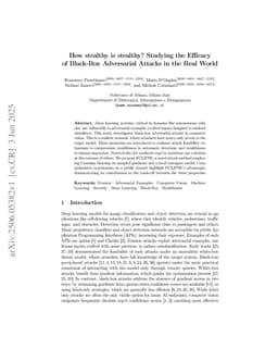 How stealthy is stealthy? Studying the Efficacy of Black-Box Adversarial Attacks in the Real World