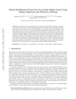 Hybrid Stabilization Protocol for Cross-Chain Digital Assets Using Adaptor Signatures and AI-Driven Arbitrage
