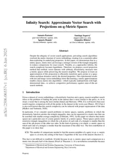 Infinity Search: Approximate Vector Search with Projections on q-Metric Spaces