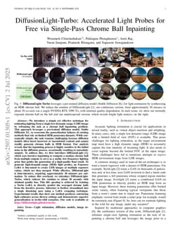 DiffusionLight-Turbo: Accelerated Light Probes for Free via Single-Pass Chrome Ball Inpainting