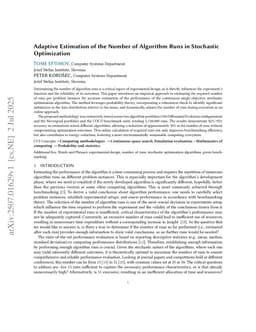 Adaptive Estimation of the Number of Algorithm Runs in Stochastic Optimization