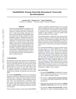 ManifoldMind: Dynamic Hyperbolic Reasoning for Trustworthy Recommendations