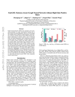 FairGSE: Fairness-Aware Graph Neural Network without High False Positive Rates