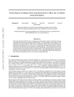 Conformal Correction for Efficiency May be at Odds with Entropy